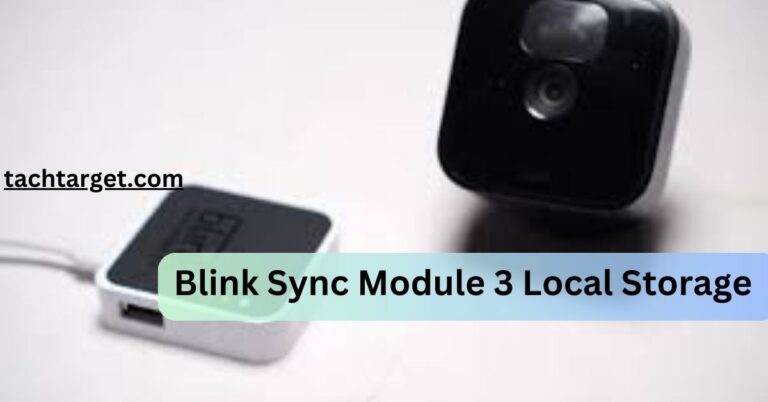 Blink Sync Module 3 Local Storage – Limit And Management Tips For Your Security Needs!